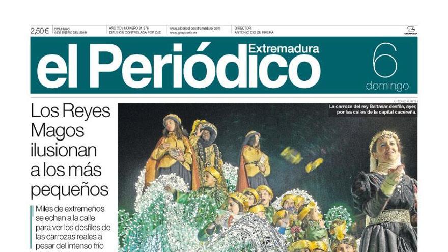 Esta es la portada de EL PERIÓDICO EXTREMADURA correspondiente al día 6 de enero del 2019