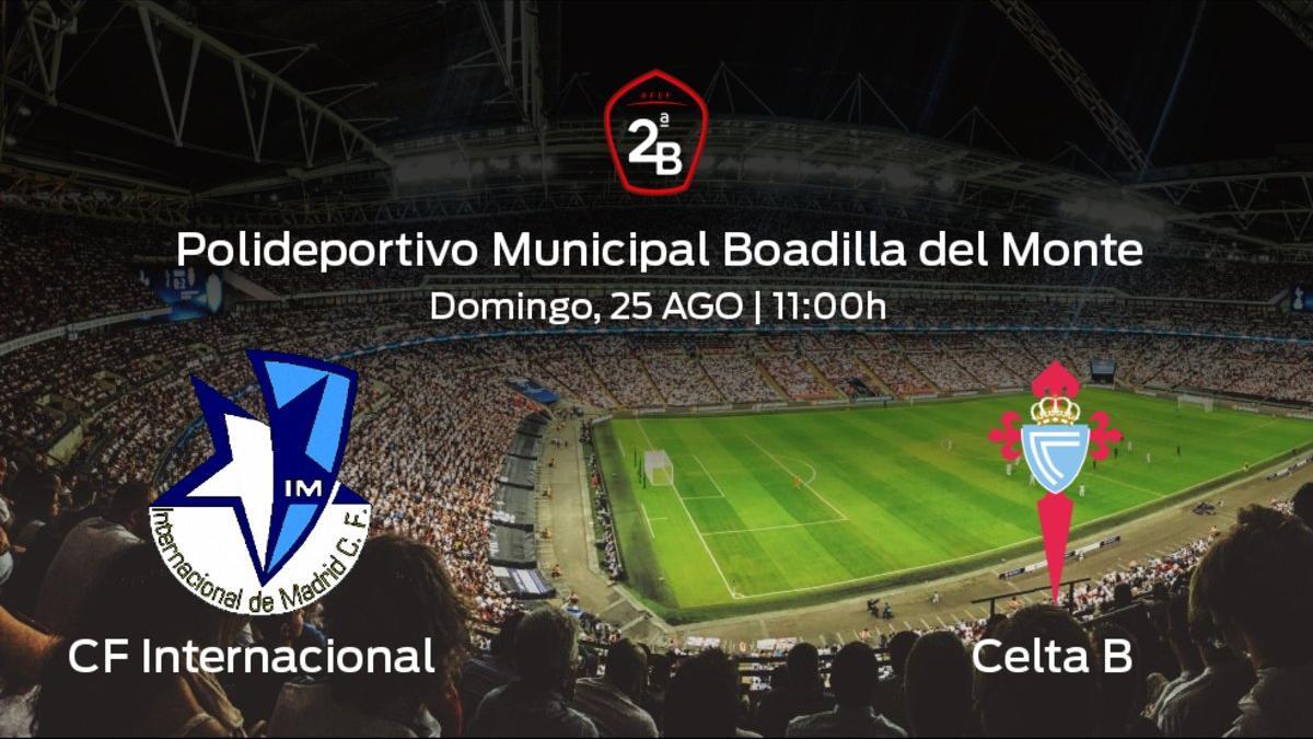 Previa del partido: primer partido de la competición para el Internacional ante el Celta B