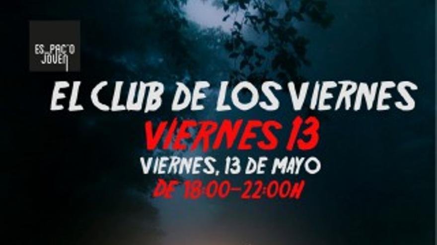 El club de los viernes - Viernes 13