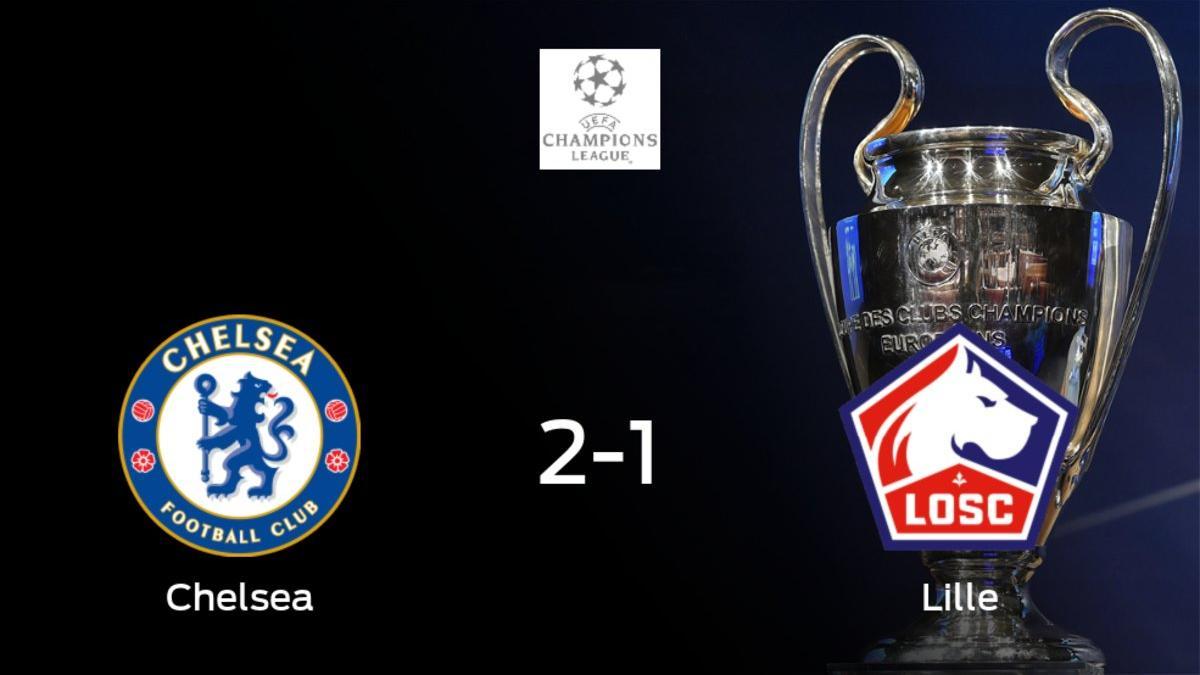 Triunfo del Chelsea frente al Lille (2-1)
