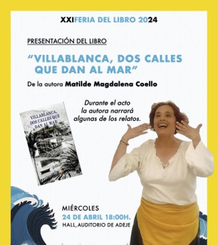 Presentación del libro: Villablanca dos calles que dan al mar