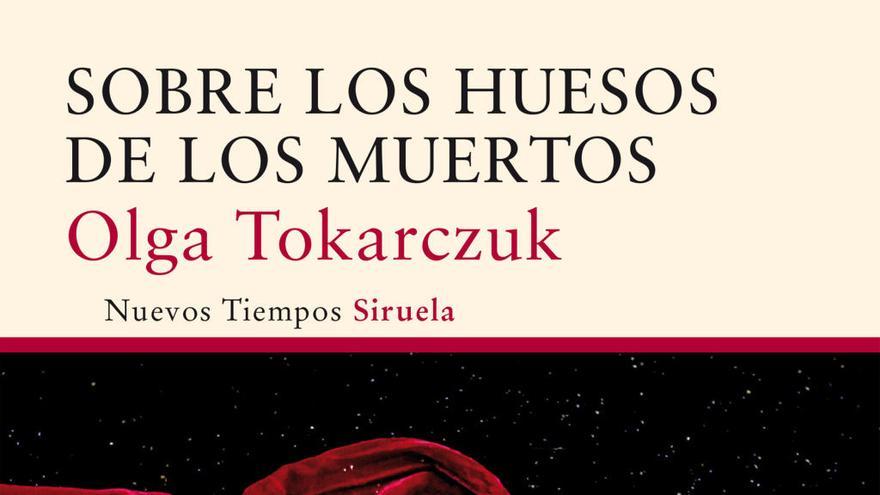 Olga Tokarczuk: Compromiso con la gran literatura