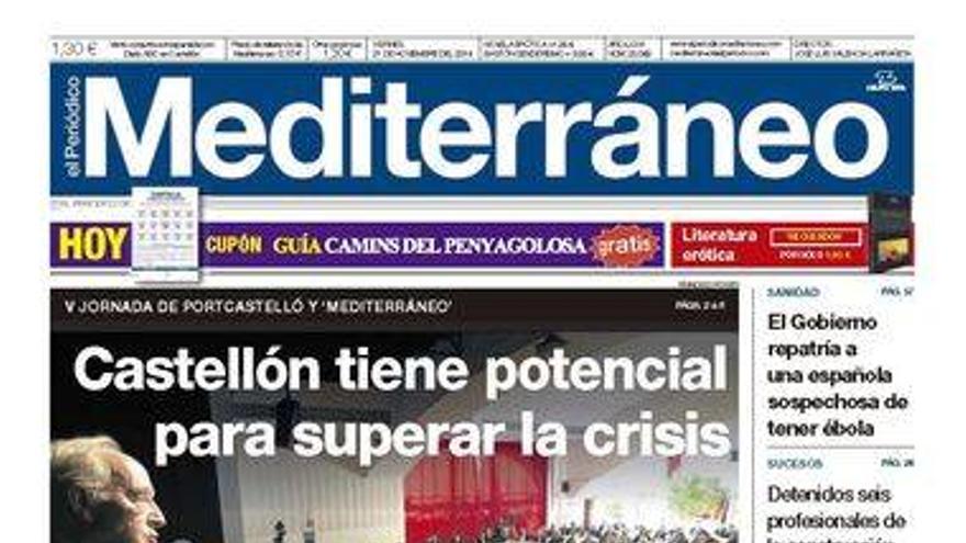 Castellón tiene potencial para superar la crisis, hoy en la portada de El Periódico Mediterráneo