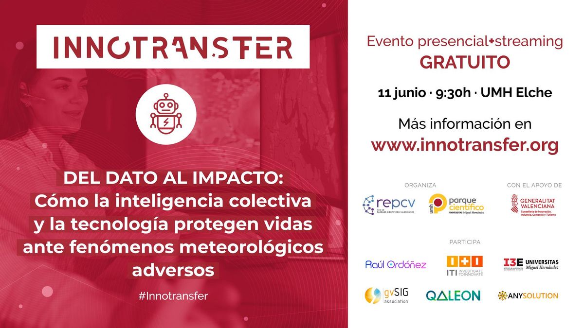 El PCUMH organiza en el marco del programa Innotransfer una sesión sobre la importancia de las soluciones tecnológicas ante emergencias climáticas