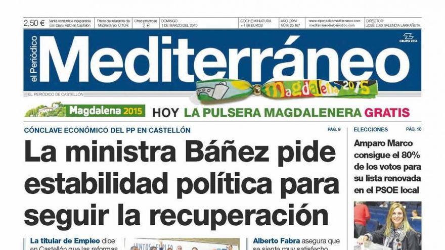 La ministra Báñez pide estabilidad política para seguir la recuperación, hoy en la portada de El Periódico Mediterráneo