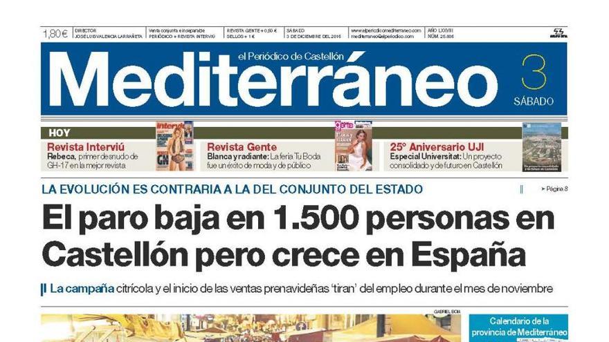 El paro baja en 1.500 personas en Castellón pero crece en España, hoy en la portada de El Periódico Mediterráneo