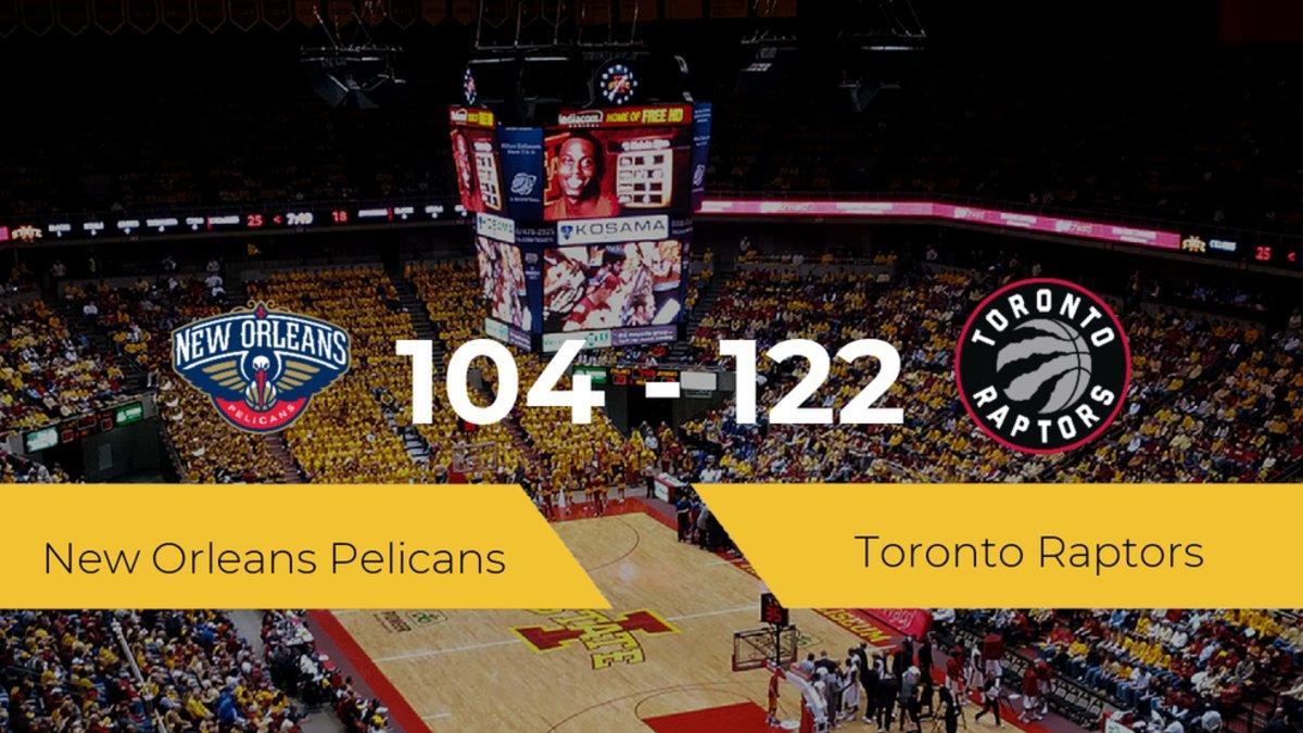 Victoria de Toronto Raptors ante New Orleans Pelicans por 104-122