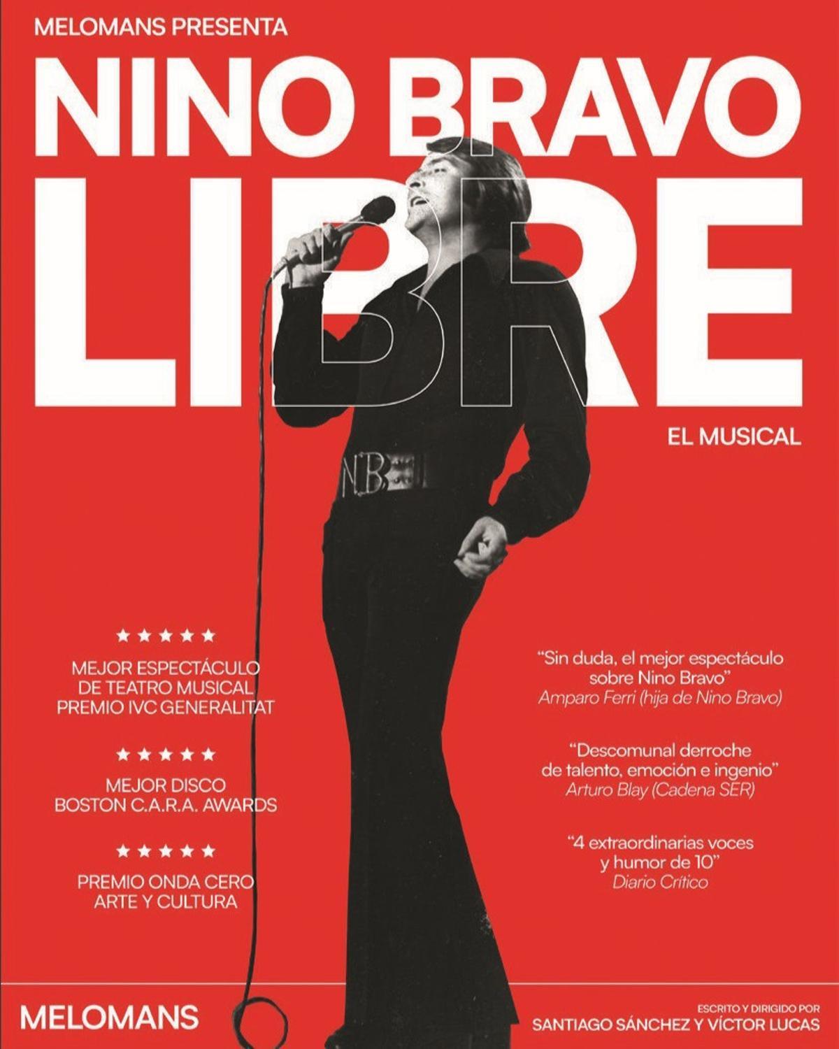 'Nino Bravo. Libre'.