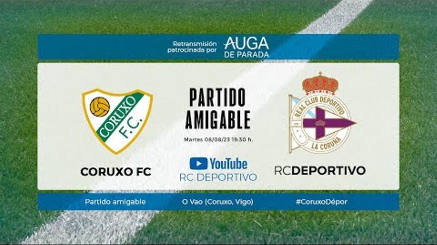 DIRECTO | 0-0 | El Deportivo no pasa del empate ante el Coruxo en O Vao