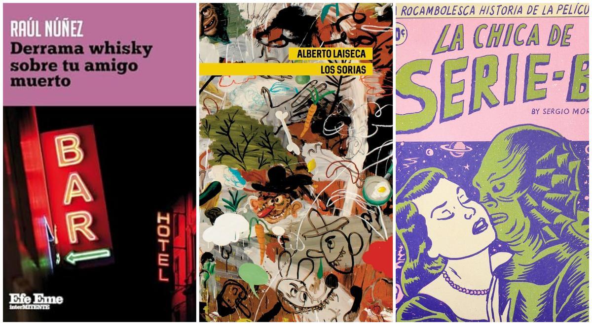 Portadas de 'Derrama whisky sobre tu amigo muerto', 'Los Sorias' y 'La chica de serie B'.