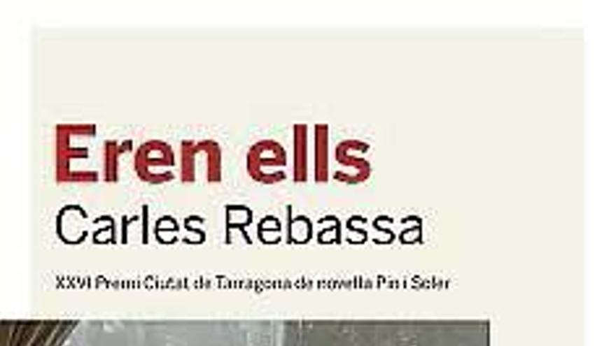 Eren ells, de Carles Rebassa