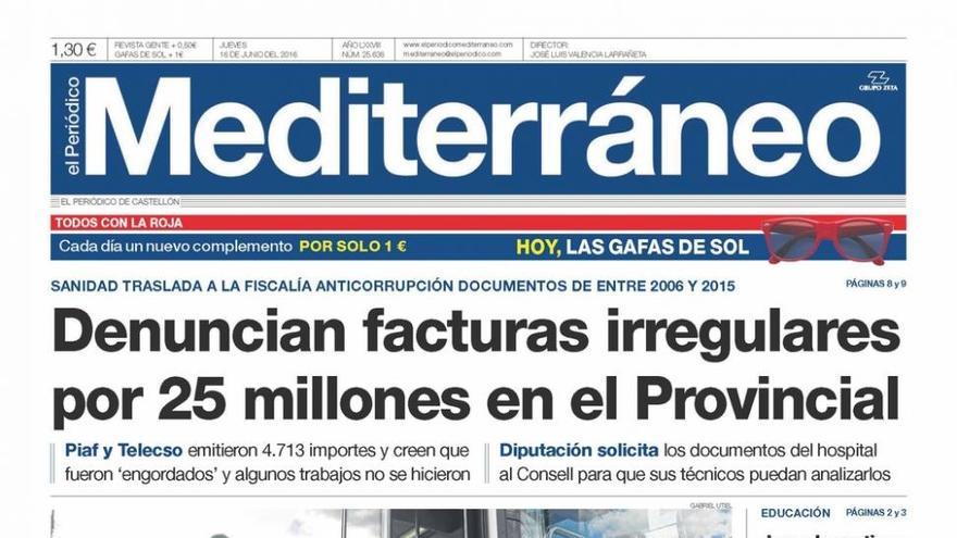 Denuncian facturas irregulares por 25 millones en el Hospital Provincial, en la portada de Mediterráneo