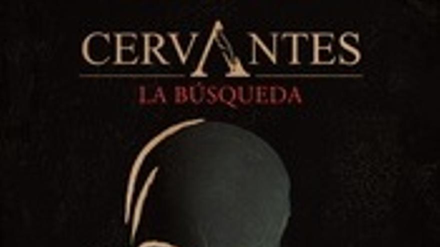 Cervantes: La búsqueda