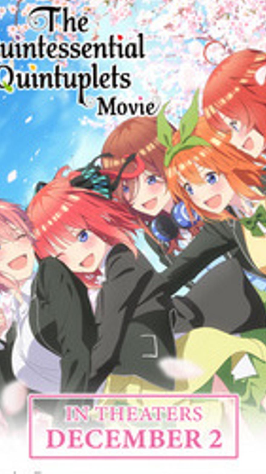 The Quintessential Quintuplets Movie