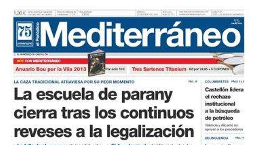 &quot;La escuela de parany cierra tras los continuos reveses a la legalización&quot;, hoy en la portada de El periódico Mediterráneo