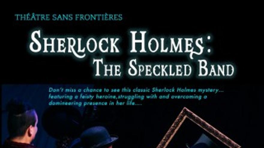 Sherlock Holmes: The Speckled Band