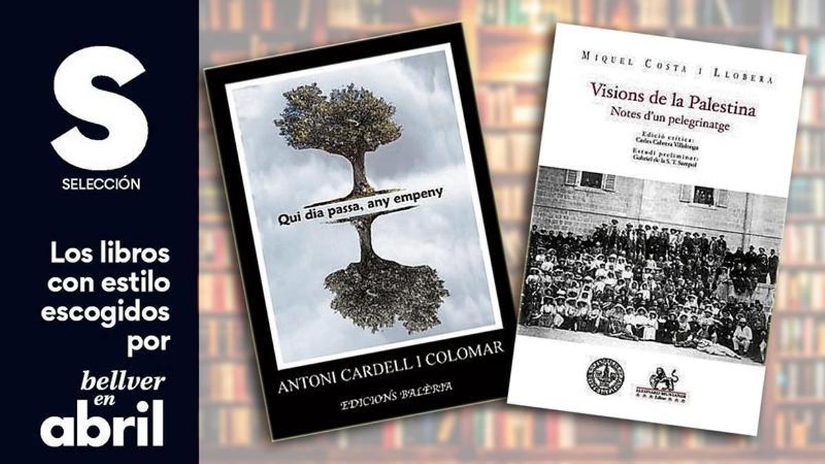 Los libros con estilo escogidos por 'Bellver en abril', 23/07/26