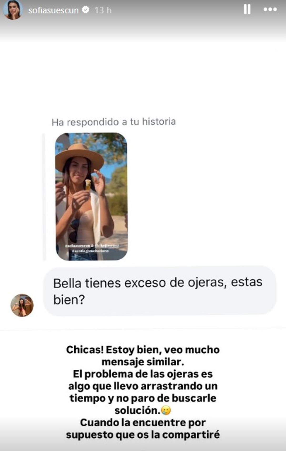 Mensajes a la propia Sofía Suescun sobre sus ojeras.