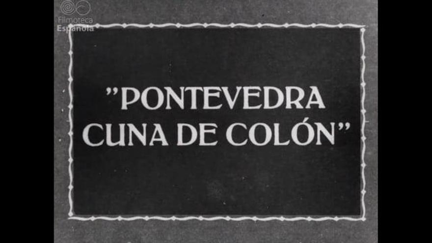 &quot;Pontevedra, cuna de Colón&quot;, protagonista de la semana en la Filmoteca Nacional