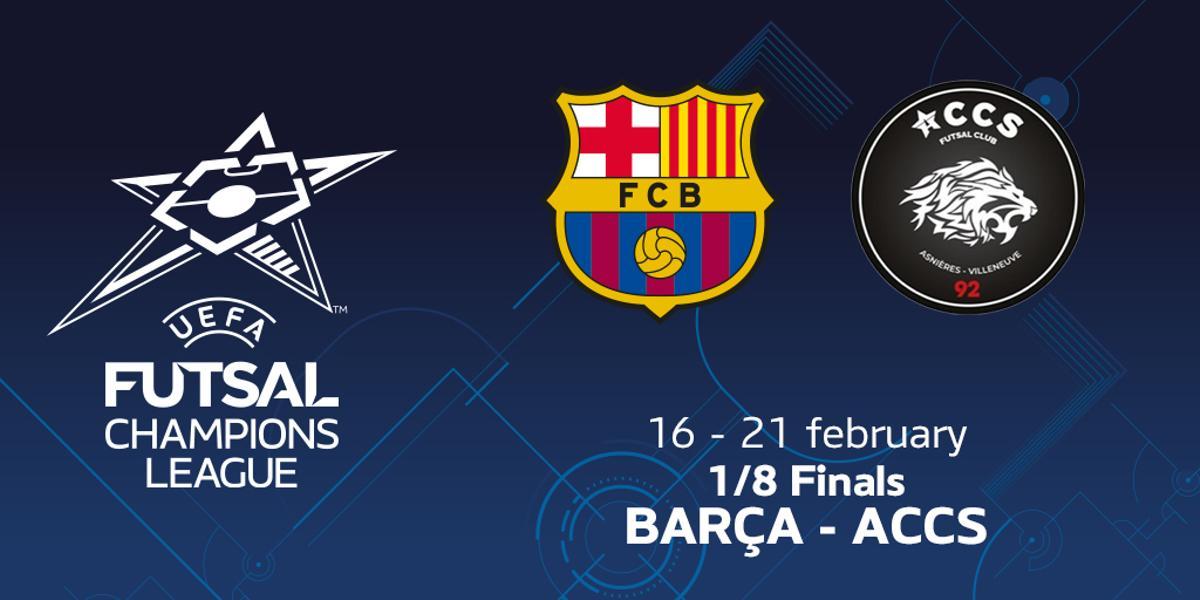 El Barça de fútbol sala se enfrentará al ACCS en octavos de final de la Champions