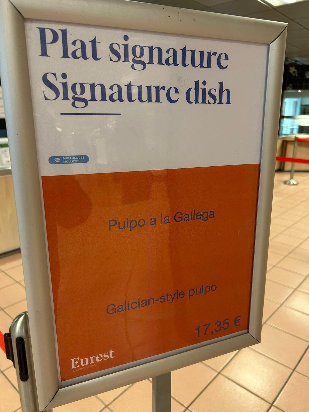 Así anunciaba la cantina de la Eurocámara el plato de pulpo a la gallega.