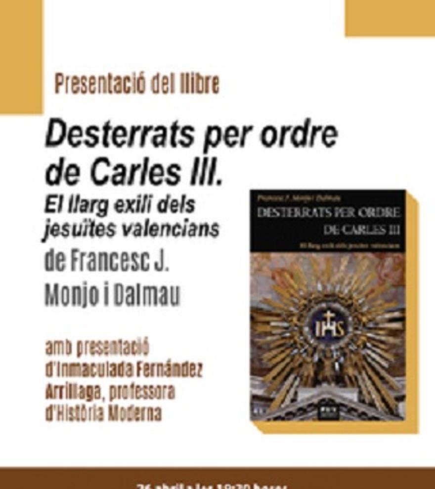 Desterrats per ordre de Carles III. El llarg exili del Jesuites valencians