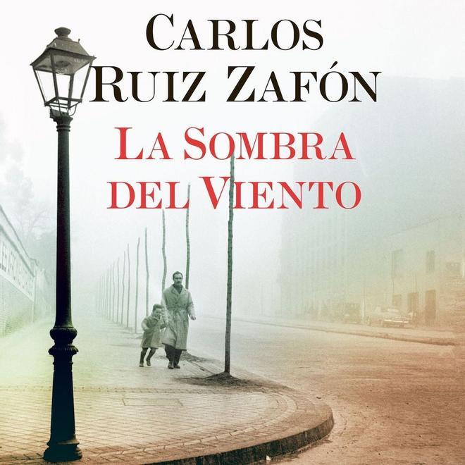 La sombra del viento, Carlos Ruiz Zafón
