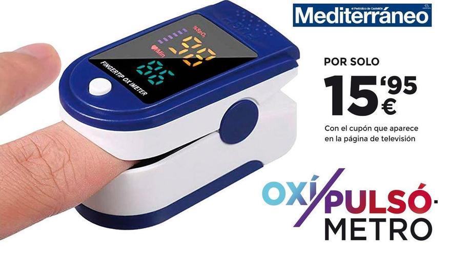 Cuida de tu salud gracias al oxímetro de pulso que ofrece 'Mediterráne