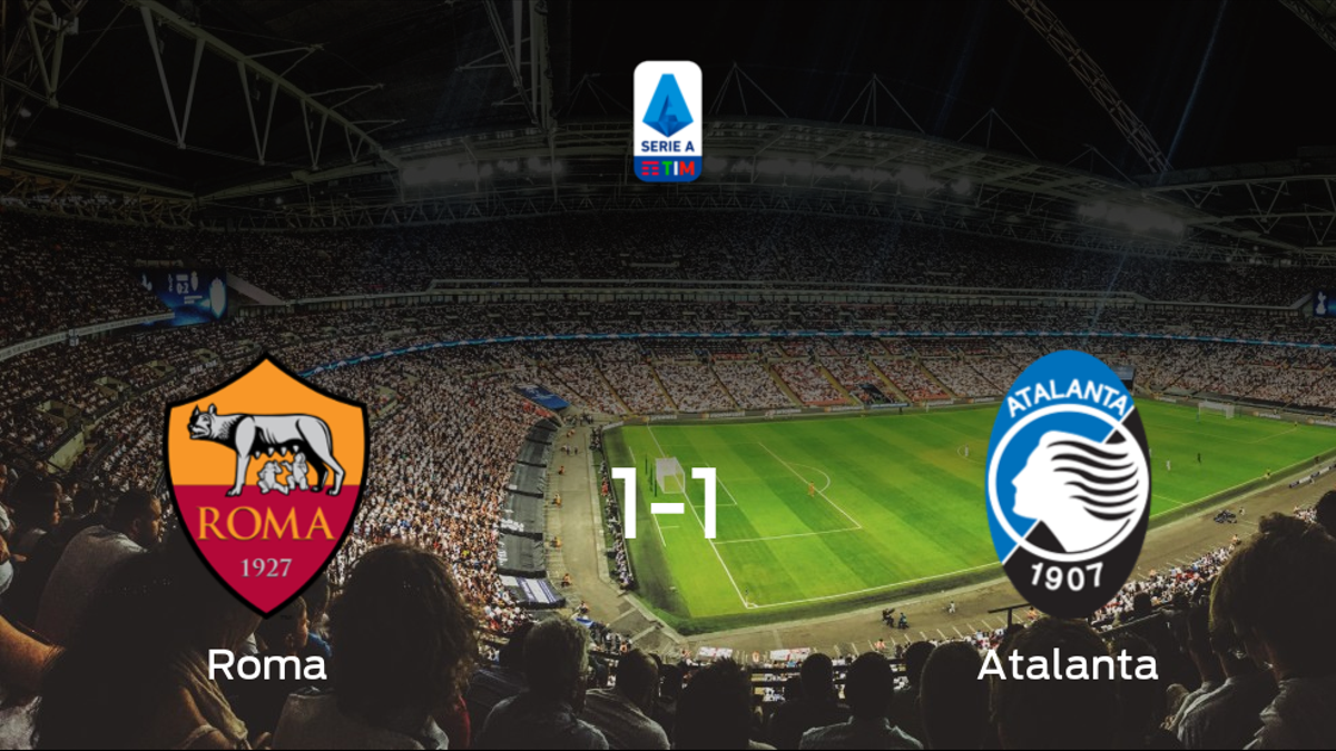 La AS Roma y el Atalanta empatan 1-1 y se reparten los puntos