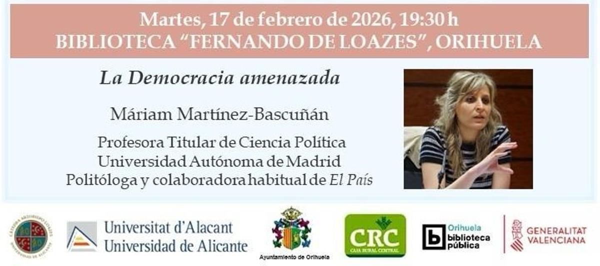 Conferencia de Máriam Martínez-Bascuñán este martes en Orihuela