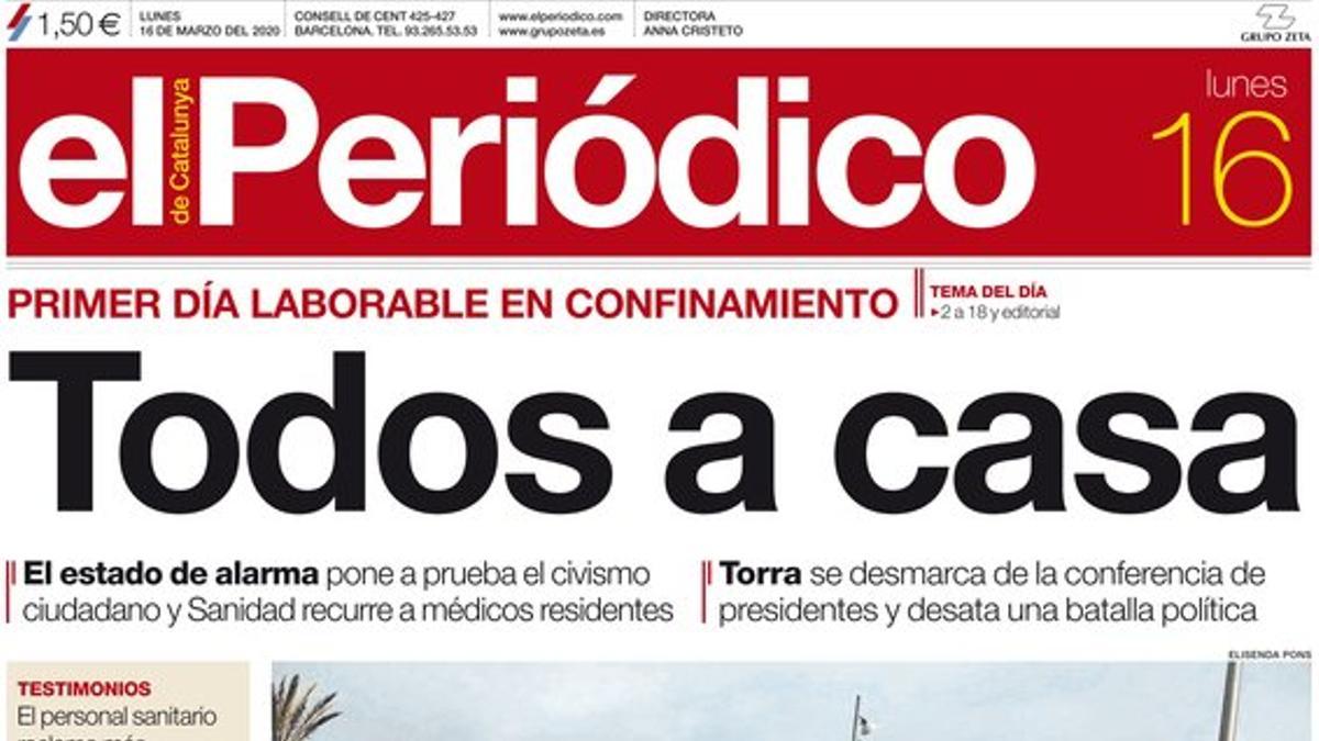 La portada de EL PERIÓDICO del 16 de marzo del 2020.