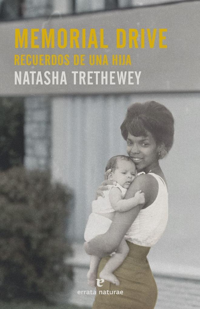 'Memorial Drive, memorias de una hija', de Natasha Trethewey