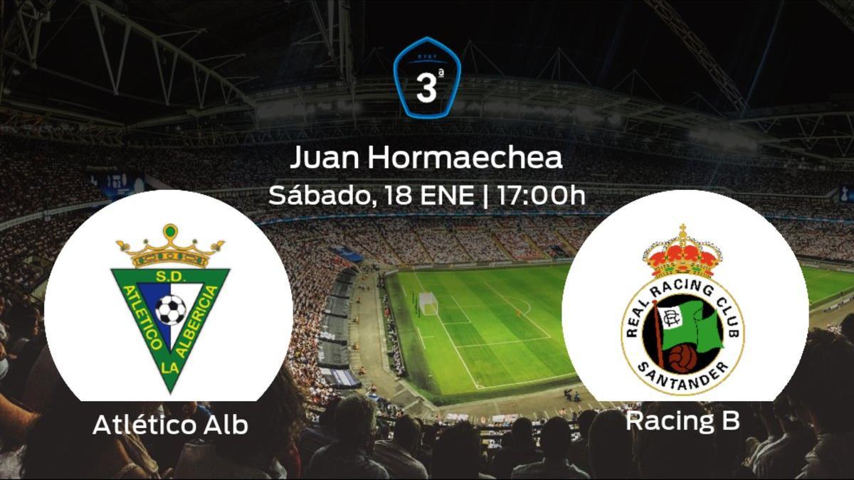 Jornada 21 de la Tercera División: previa del duelo Atlético Albericia - Racing B