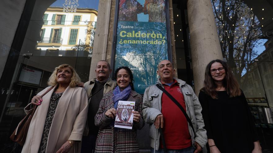 La compañía de teatro Sa Boira interpreta ‘Calderón ¿enamorado?’ en el Principal