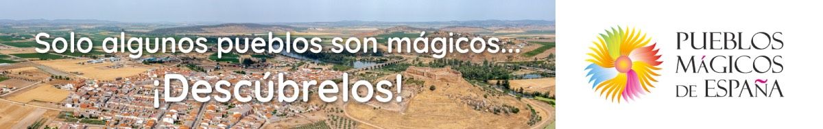 Solo algunos pueblos son mágicos ¡Descúbrelos!