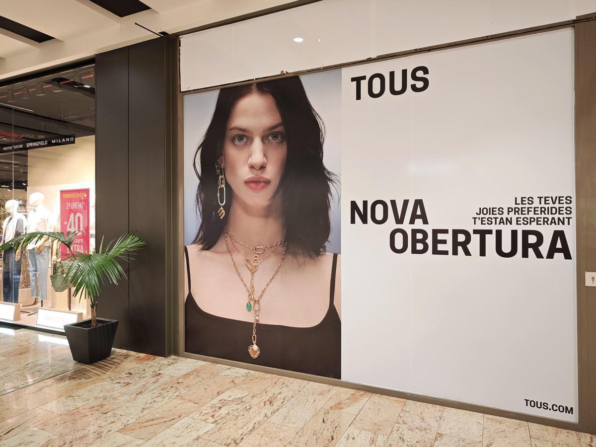 Noves obertures com la botiga de Tous