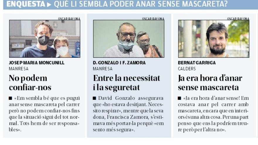 Enquesta: Què li sembla poder anar sense mascareta?