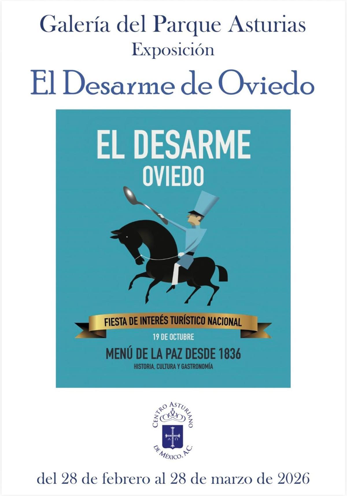 El cartel de la exposición dedicada al Desarme en el Centro Asturiano de México