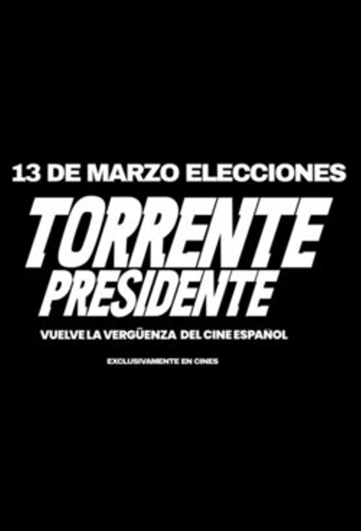 Cartel de 'Torrente Presidente' (2026)