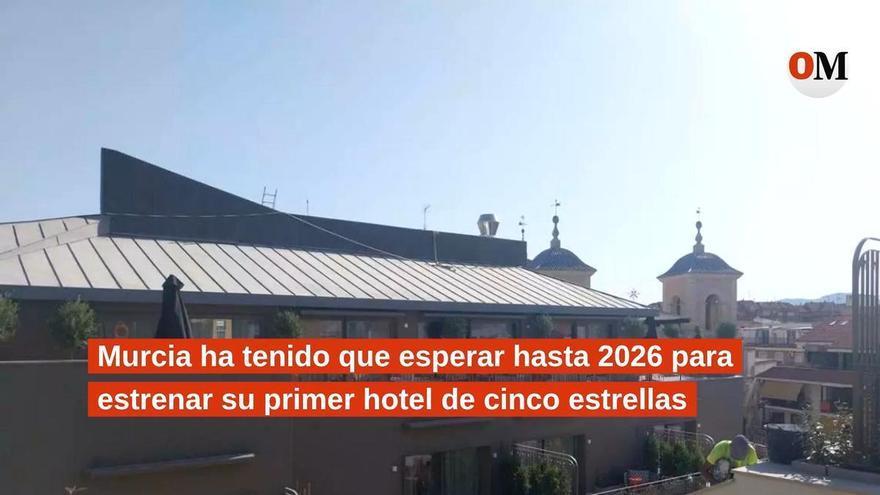 Murcia no había tenido un hotel cinco estrellas hasta ahora