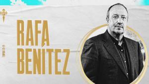 El Celta anuncia el fichaje de Rafa Benítez como entrenador.