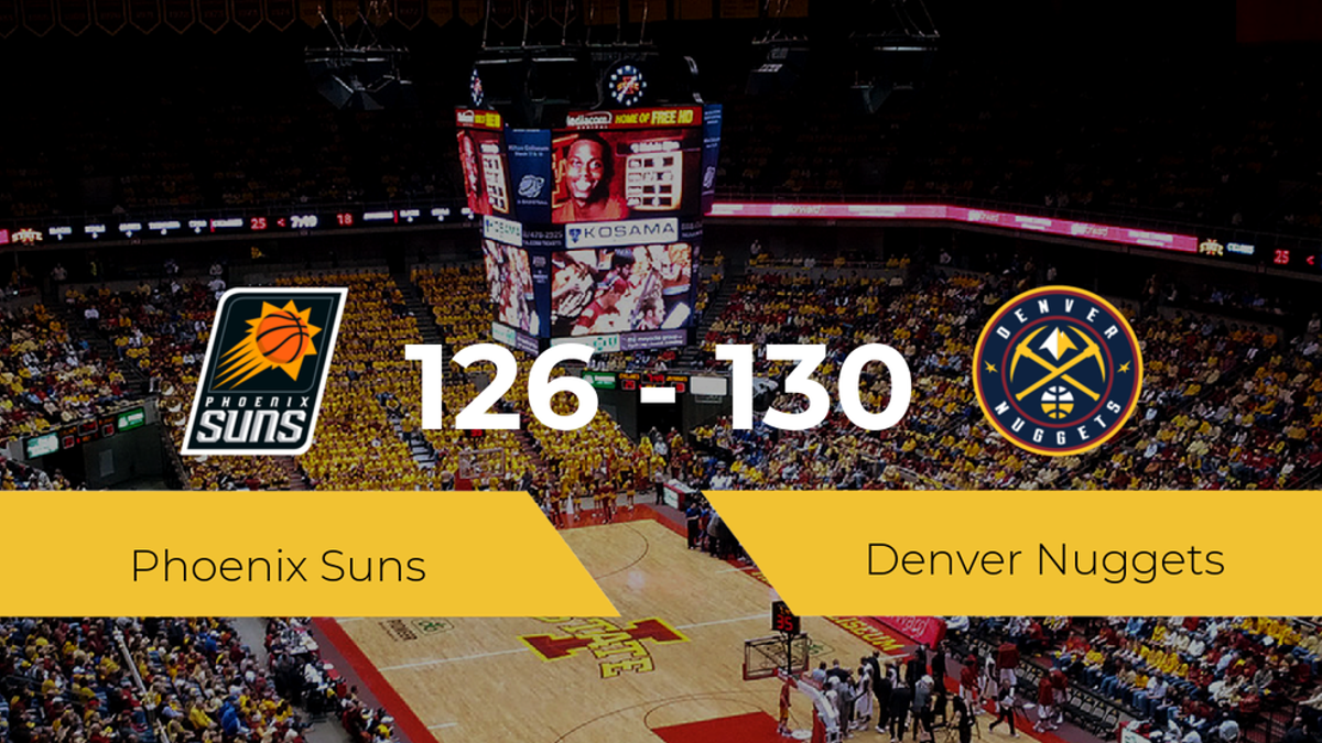 Denver Nuggets se lleva la victoria frente a Phoenix Suns por 126-130