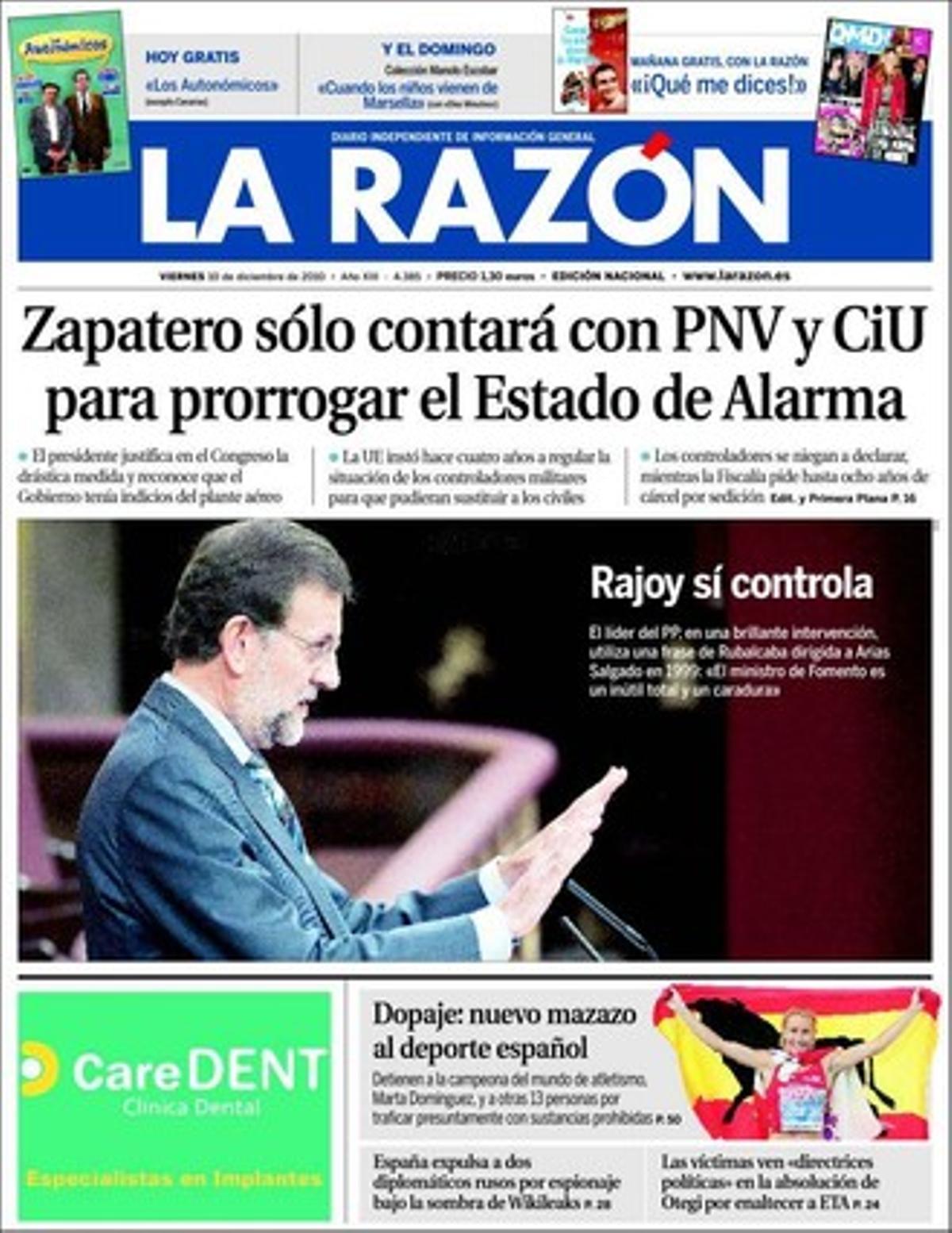 ’La Razón’ també destaca a dins que el Govern espanyol hauria d’haver legalitzat el 2006 els controladors militars, i que aquesta demora va impedir que aquests substituïssin els civils del cap de setmana passat; i que les autonomies han demanat a la ministra Leire Pajín un pla de rescat per a la Sanitat
