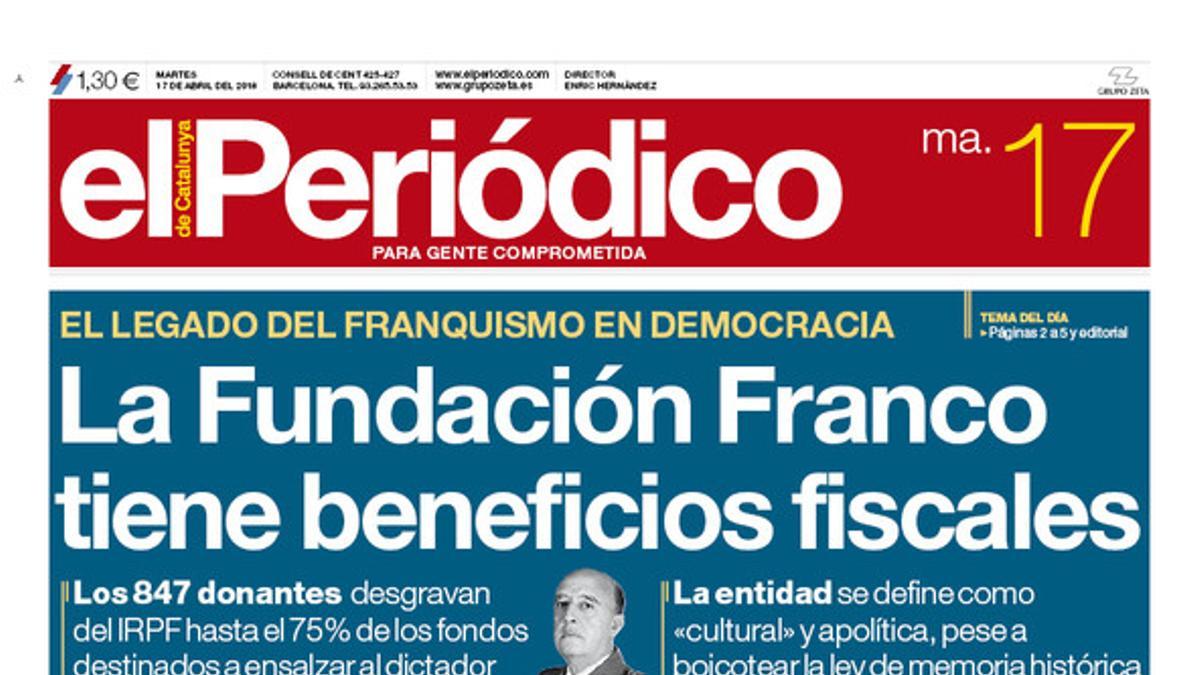 La portada de EL PERIÓDICO del 17 de abril del 2018