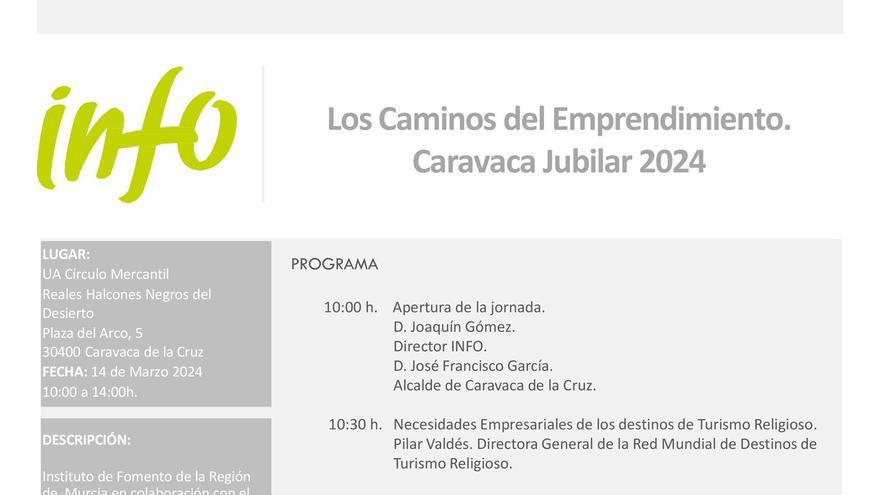 La jornada ‘Los caminos del emprendimiento’ abordará las oportunidades de desarrollo vinculadas a Caravaca como destino turístico