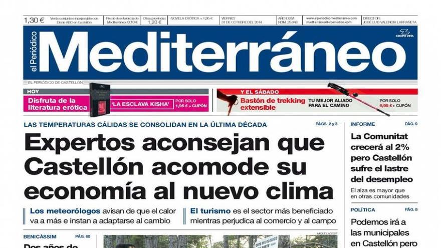 Expertos aconsejan que Castellón acomode su economía al nuevo clima, en la portada de El Periódico Mediterráneo