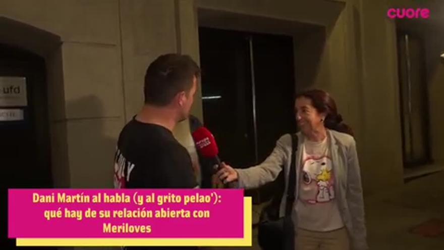 Dani Martín al habla (y al grito pelao'): qué hay de su relación abierta con Meriloves
