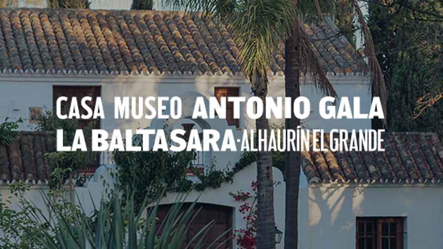 Casa Museo Antonio Gala-La Baltasara