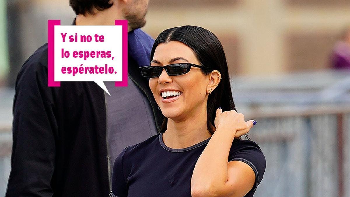 Kourtney Kardashian: &quot;Y si no te lo esperas, espératelo&quot;