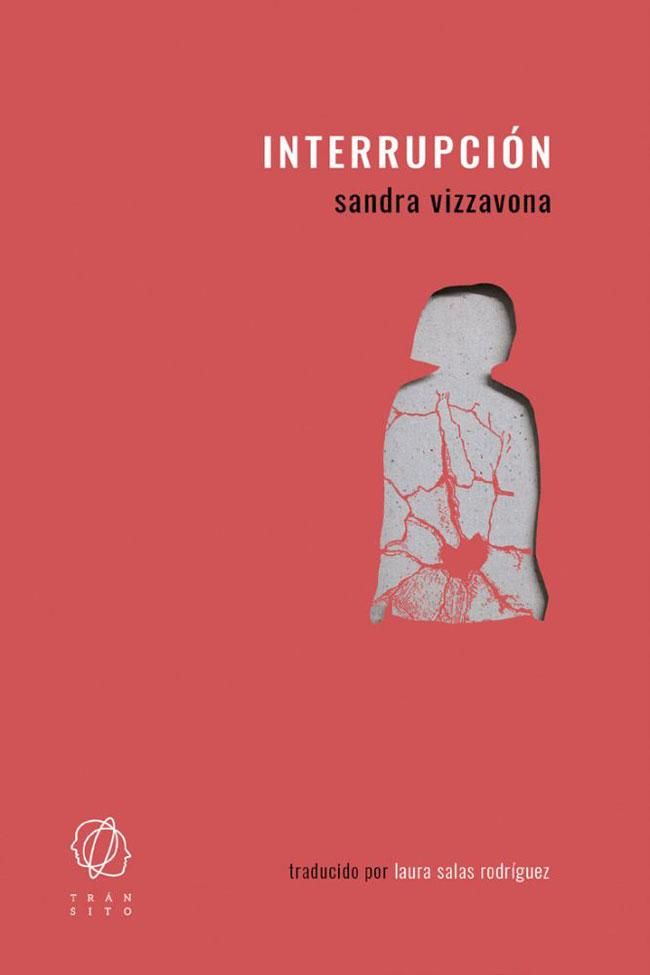 interrupción, de sandra vizzavona
